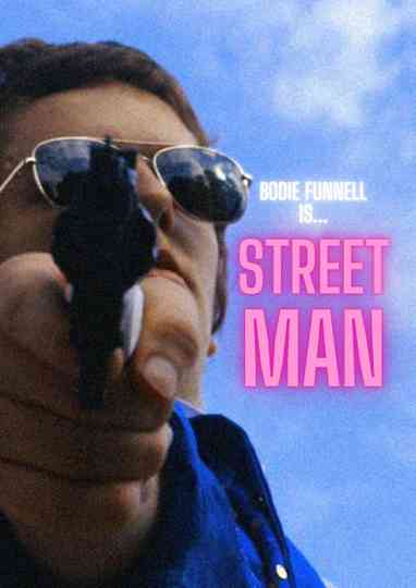 Street Man Poster