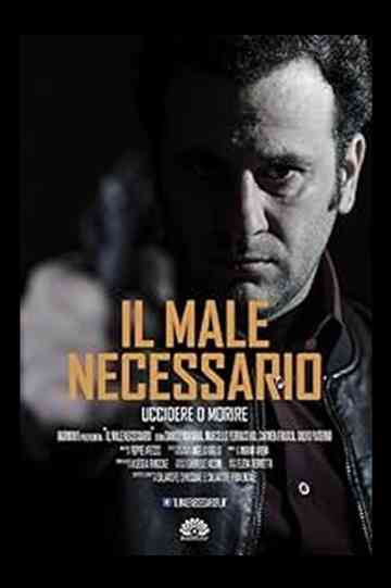 Il Male Necessario Poster