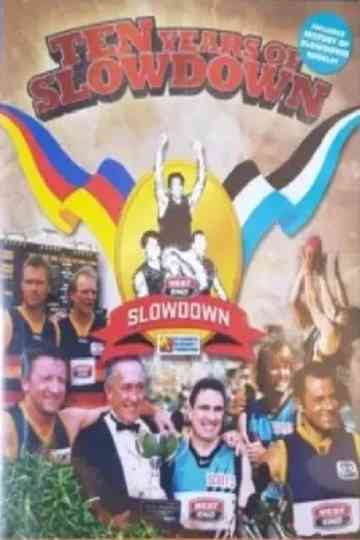 Ten Years of Slowdown Poster