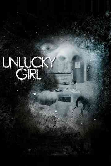 Unlucky Girl Poster