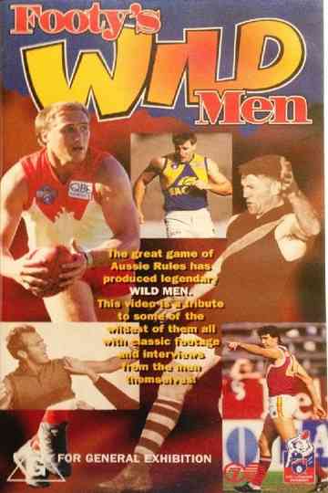 Footy's Wild Men Poster