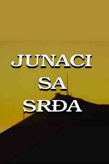 The Heroes from Srdj Mountain Poster