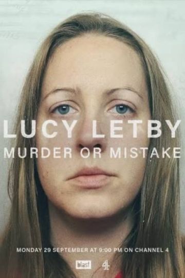 Conviction: The Case of Lucy Letby