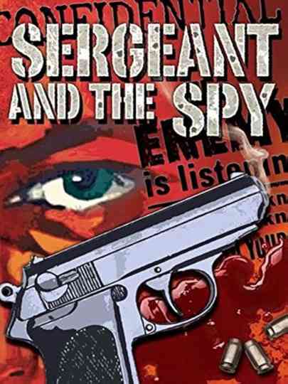 The Sergeant and the Spy Poster