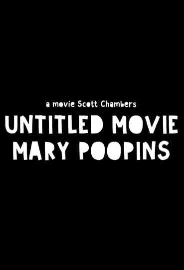 Untitled Mary Poopins Movie Poster