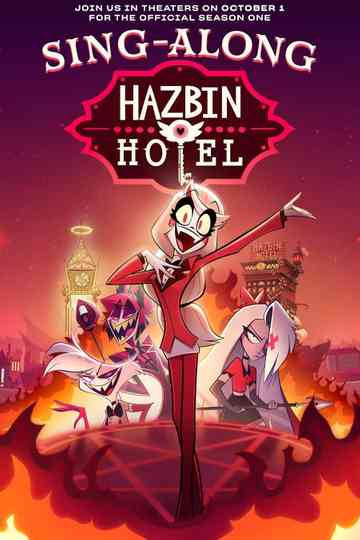 Hazbin Hotel: Sing-Along Poster