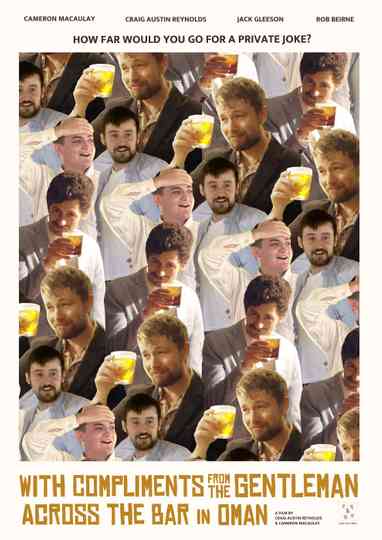 With Compliments from the Gentlemen Across the Bar in Oman Poster