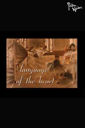 Picture Windows: Language of the Heart Poster