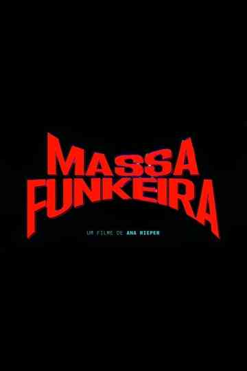 Massa Funkeira Poster