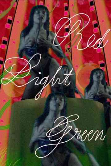 Red Light Green Poster