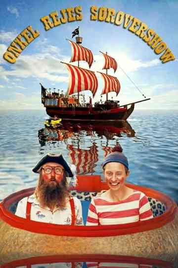 Onkel Rejes Sørøvershow Poster