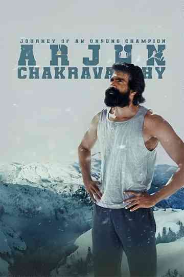 Arjun Chakravarthy: Journey of an Unsung Champion Poster