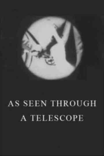 As Seen Through a Telescope