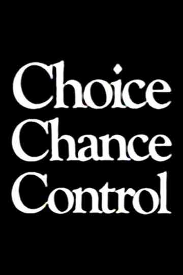 Choice Chance Control Poster