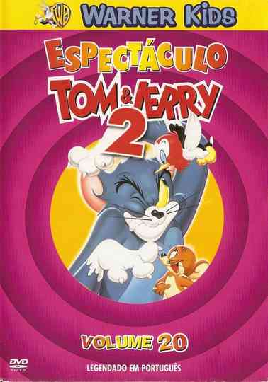 Espectáculo Tom & Jerry 2: Volume 20 poster