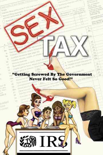 Sex Tax: Based on a True Story Poster
