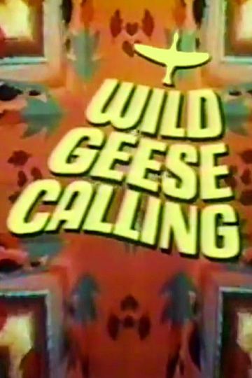 Wild Geese Calling