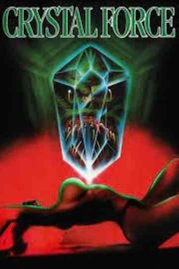 Crystal Force Collection Poster