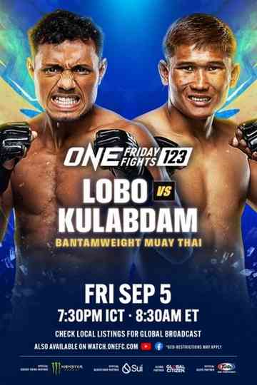 ONE Friday Fights 123: Lobo vs. Kulabdam Poster