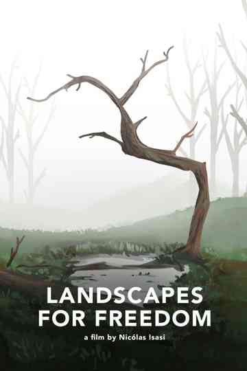 Landscapes for Freedom Poster