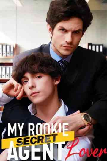 My Rookie Secret Agent Lover Poster