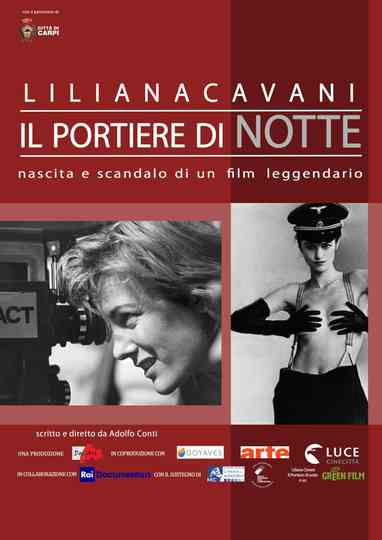 Liliana Cavani. Il portiere di notte - Nascita e scandalo di un film leggendario Poster