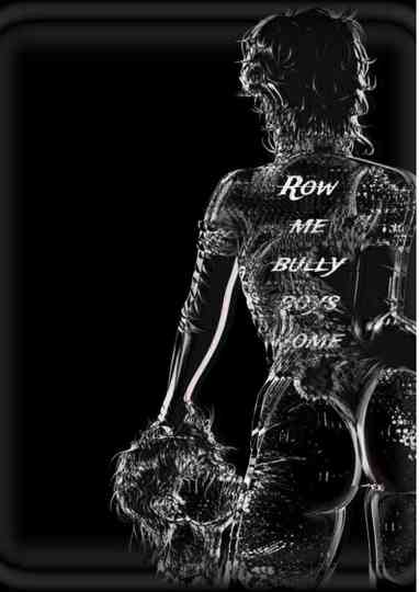 Row me bully boys home Poster