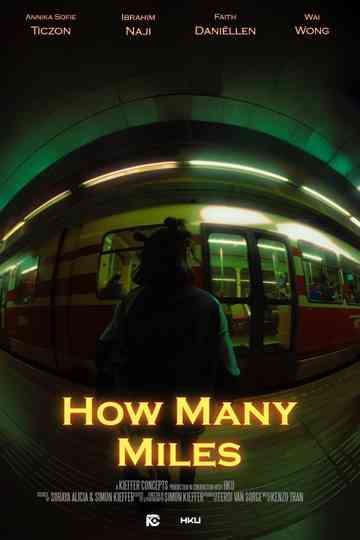 How Many Miles Poster