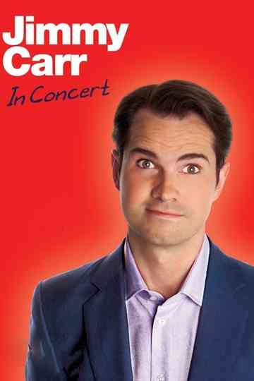 Jimmy Carr: In Concert Poster
