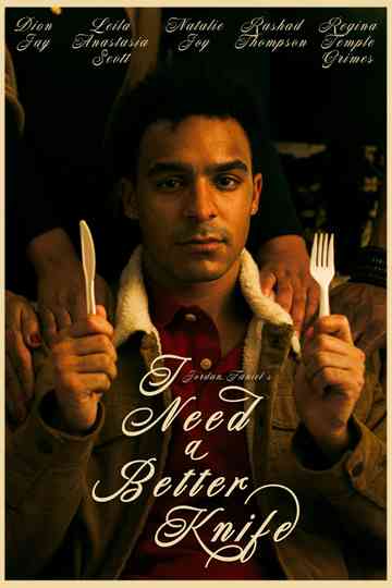 I Need a Better Knife Poster