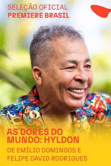 As Dores do Mundo: Hyldon Poster