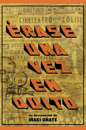 Once Upon a Time in Quito Poster