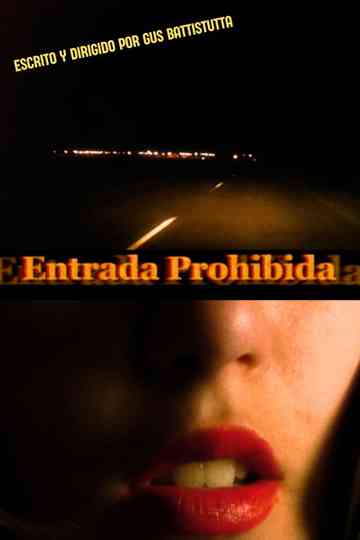 Entrada Prohibida Poster