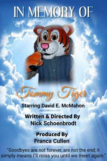 In Memory Of Tommy Tiger Poster