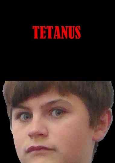 Tetanus Poster