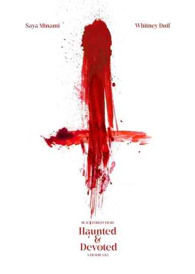 Haunted & Devoted Poster