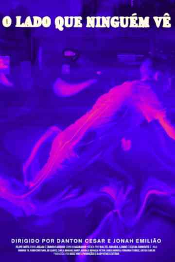 O Lado Que Ninguém Vê Poster