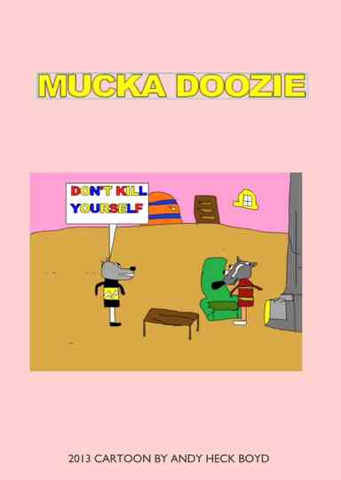 mucka doozie Poster