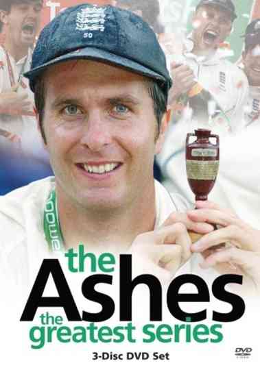 The Ashes: The Greatest Series Poster