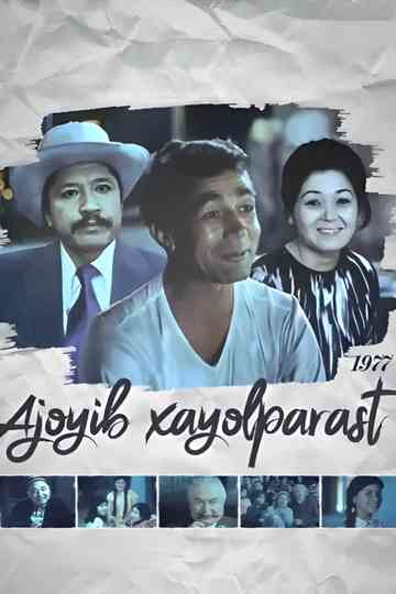 Ajoyib xayolparast Poster