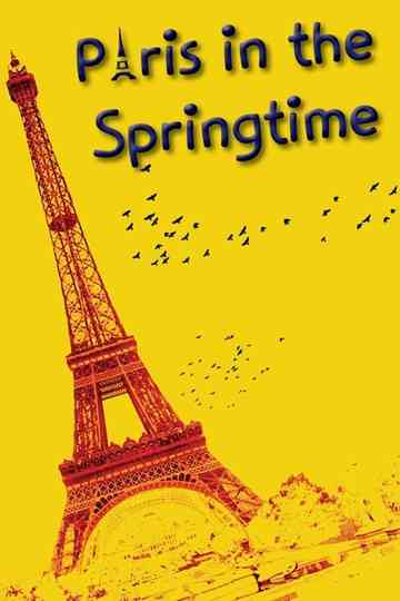 Paris in the Springtime Poster