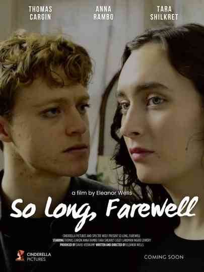 So Long, Farewell Poster