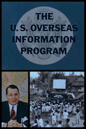 The U.S. Overseas Information Program Poster