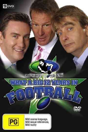 What A Big 12 Years In Football Poster