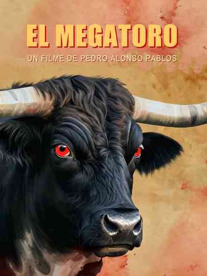 El Megatoro Poster