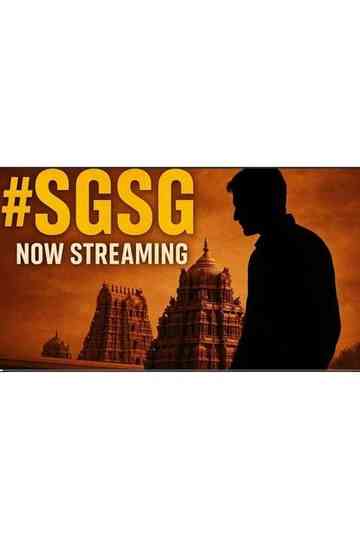 #SGSG - Srinivasa Govindha Sri Venkatesha Govindha Poster