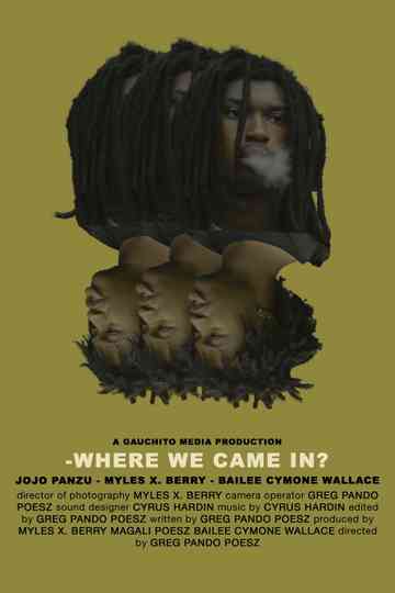 -Where we Came In? Poster