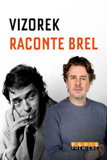 Vizorek raconte Brel Poster