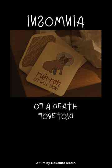 Insomnia Of A Death Foretold Poster