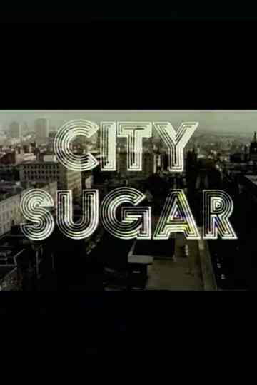 City Sugar Poster